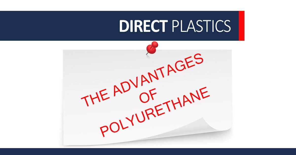 The Advantages Of Polyurethane