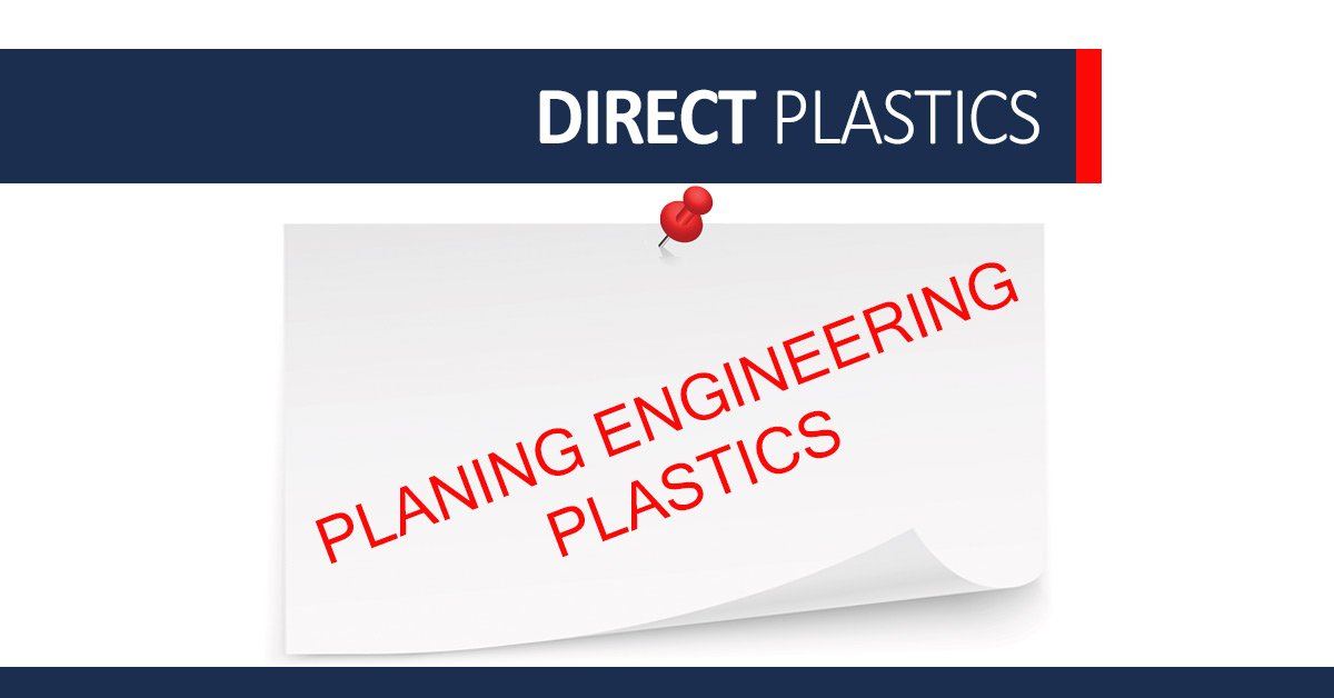 Planing Engineering Plastics